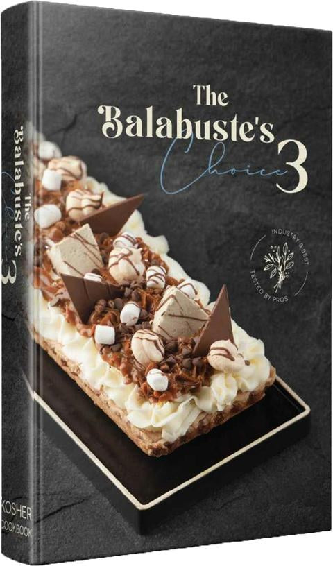 The Balabuste's Choice Cookbook Volume 3 [Hardcover] - The Cuisinet