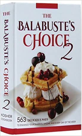 Balabusta’s Choice Cookbook Volume 2 Hardcover - The Cuisinet
